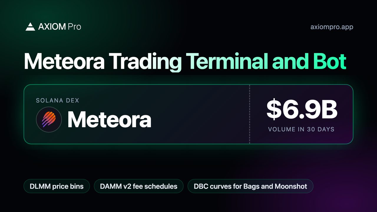 Meteora Trading Terminal and Bot. Solana DEX: Meteora. $6.9B volume in 30 days
