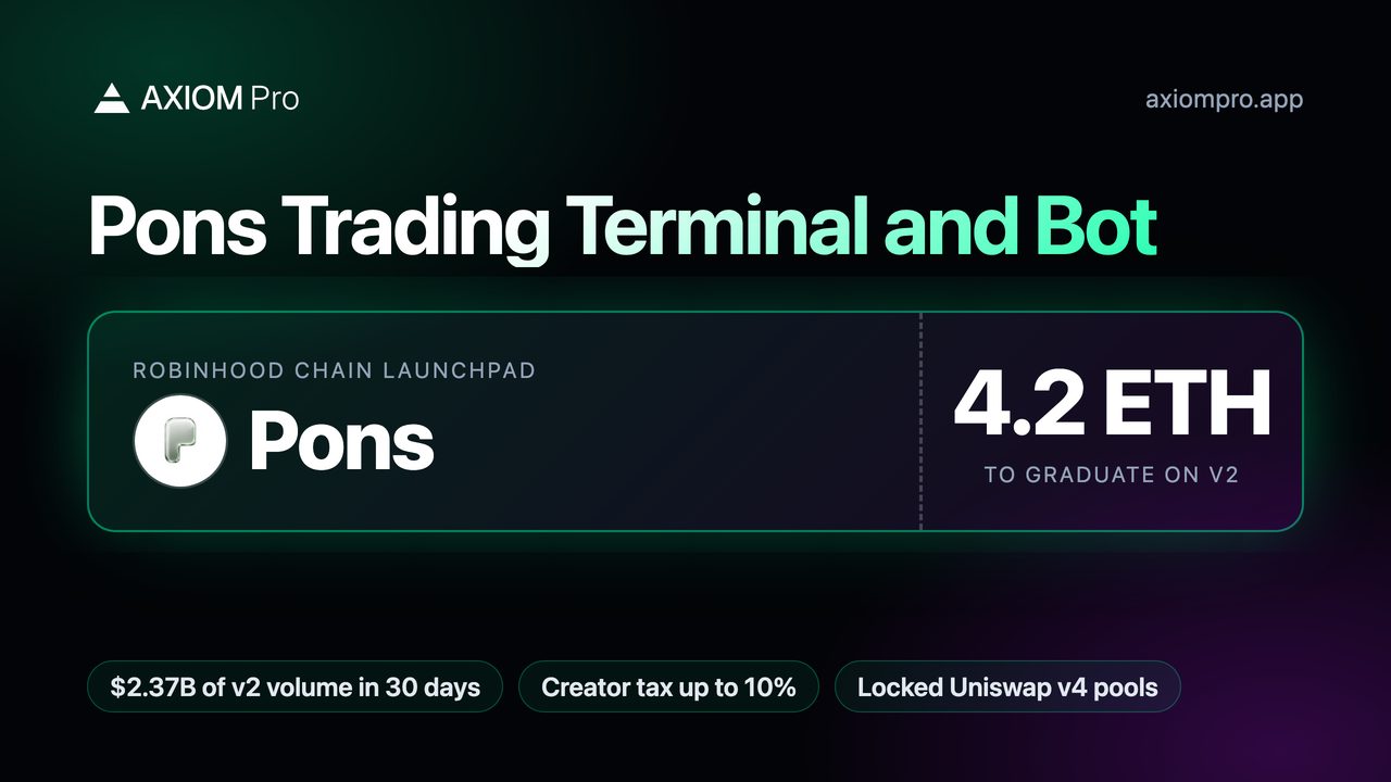 Pons Trading Terminal and Bot. Robinhood Chain launchpad: Pons. 4.2 ETH to graduate on v2