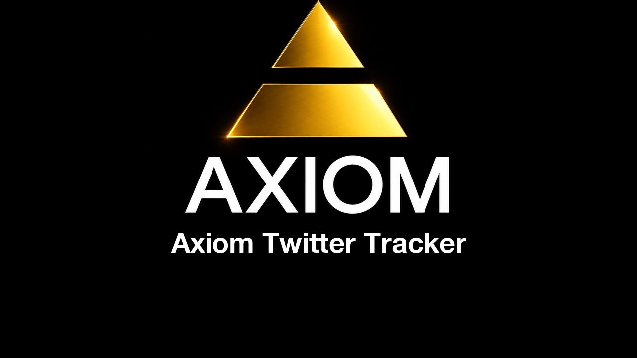 Axiom Twitter tracker, over the gold Axiom logo
